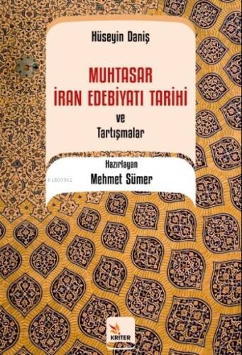 Muhtasar İran Edebiyatı Tarihi ve Tartışmalar - 1