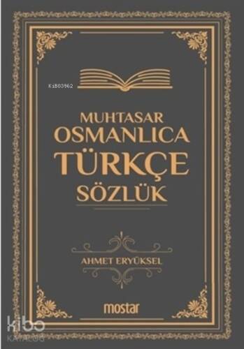 Muhtasar Osmanlıca Türkçe Sözlük - 1