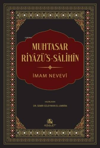 Muhtasar Riyâzü’s-Sâlihîn - 1