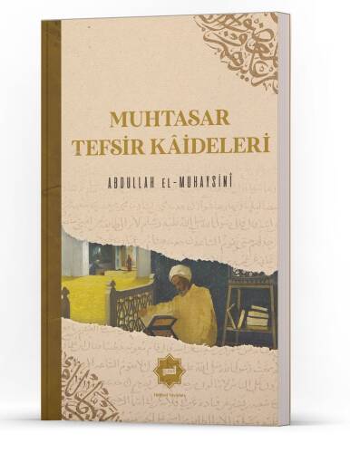 Muhtasar Tefsir Kâideleri - 1