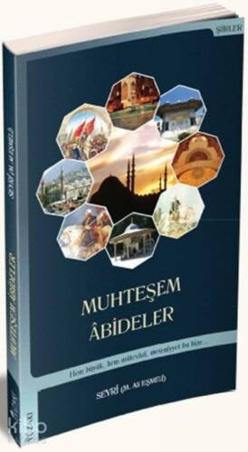 Muhteşem Âbideler - 1