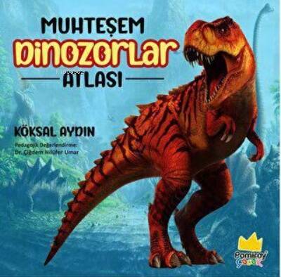 Muhteşem Dinozorlar Atlası - 1