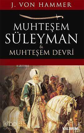 Muhteşem Süleyman ve Muhteşem Devri - 1