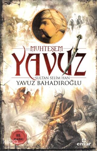 Muhteşem Yavuz Sultan Selim Han - 1