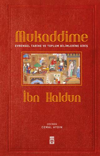 Mukaddime & Evrensel Tarihe ve Toplum Bilimlerine Giriş - 1