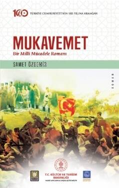 Mukavemet / Bir Millî Mücadele Romanı - 1