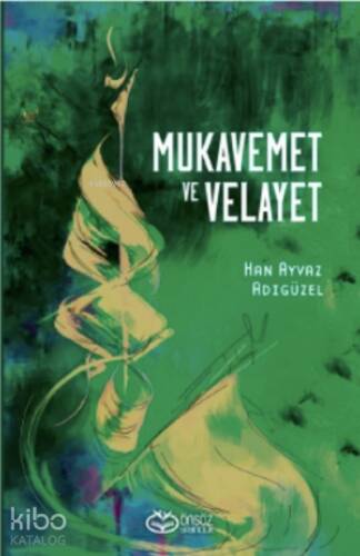 Mukavemet ve Velayet - 1