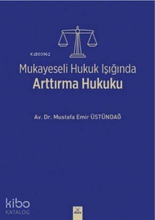 Mukayeseli Hukuk Işığında Arttırma Hukuku - 1