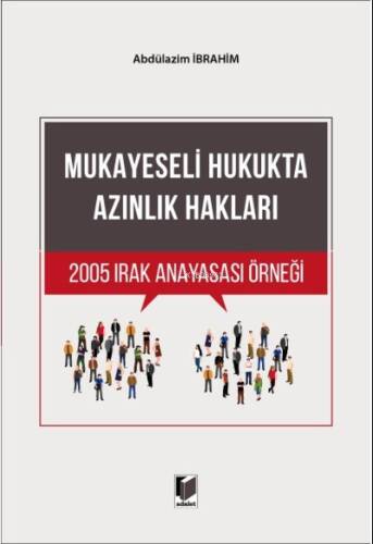 Mukayeseli Hukukta Azınlık Hakları 2005 Irak Anayasası Örneği - 1