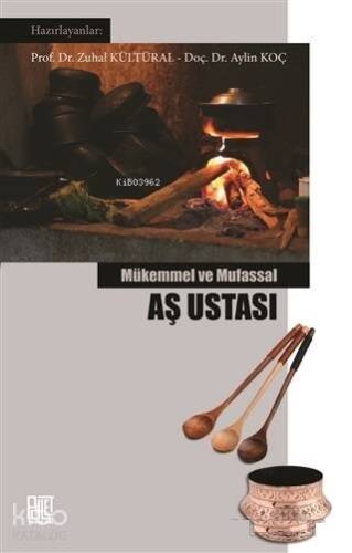 Mükemmel ve Mufassal Aş Ustası - 1