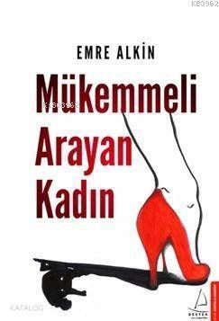 Mükemmeli Arayan Kadın - 1