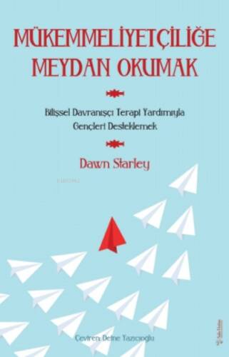 Mükemmeliyetçiliğe Meydan Okumak - 1