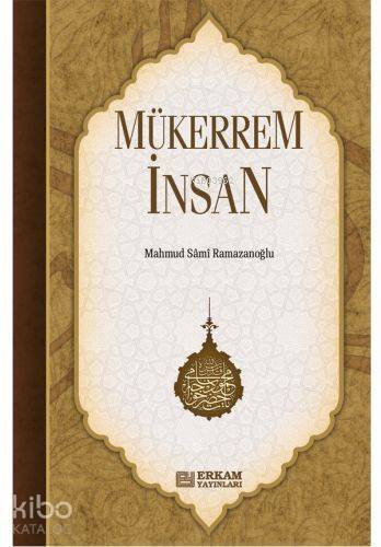 Mükerrem İnsan - 1