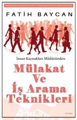 Mülakat Ve İş Arama Teknikleri - 1