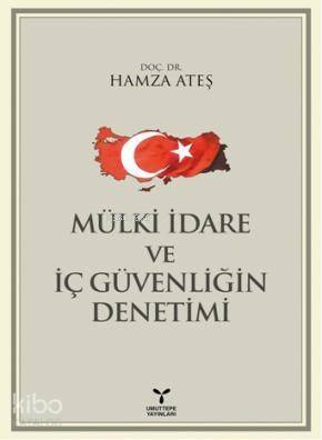 Mülki İdare ve İç Güvenliğin Denetimi - 1