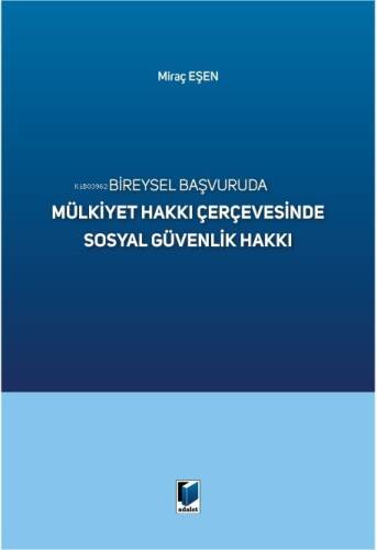 Mülkiyet Hakkı Çerçevesinde Sosyal Güvenlik Hakkı - 1