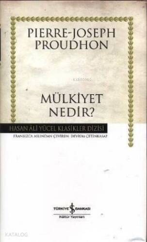 Mülkiyet Nedir? (Ciltli) - 1