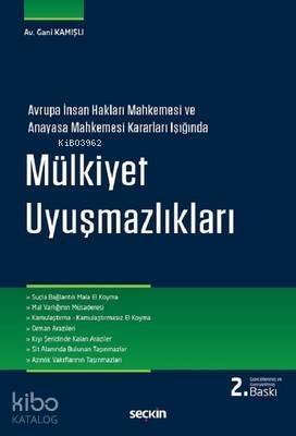 Mülkiyet Uyuşmazlıkları - 1