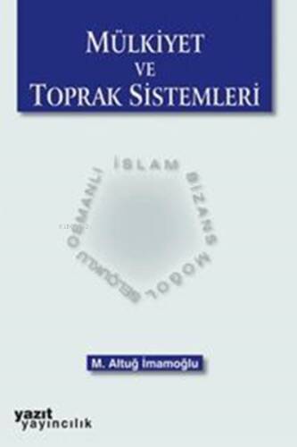 Mülkiyet ve Toprak Sistemleri - 1