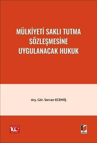 Mülkiyeti Saklı Tutma Sözleşmesine Uygulanacak Hukuk - 1