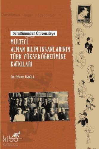 Mülteci Alman Bilim İnsanlarının Türk Yükseköğretimine Katkıları - 1