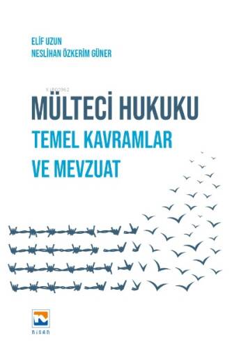 Mülteci Hukuku - Temel Kavramlar ve Mevzuat - 1