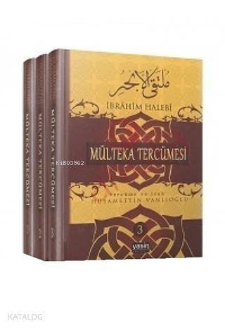 Mülteka Tercümesi Tercüme ve İzah (3 Cilt) - 1