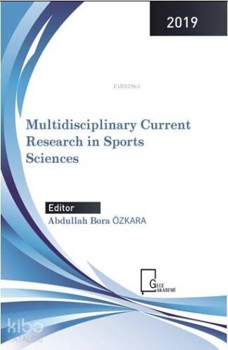 Multidisciplinary Current Research in Sports Sciences - 1