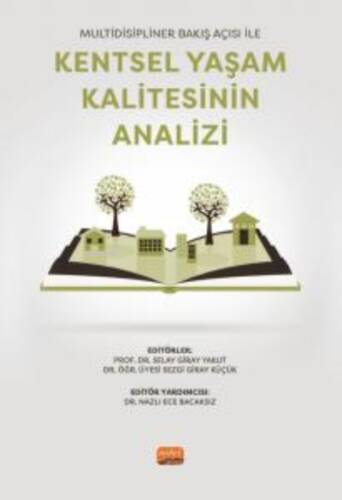 Multidisipliner Bakış Açısı ile Kentsel Yaşam Kalitesinin Analizi - 1