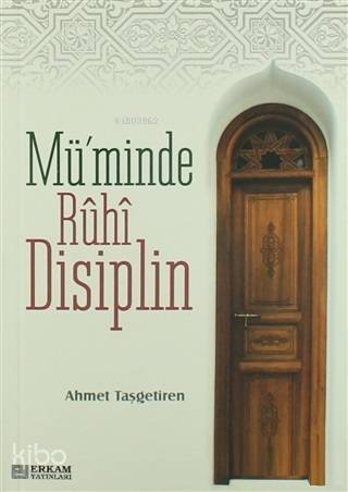 Mü'minde Ruhi Disiplin - 1