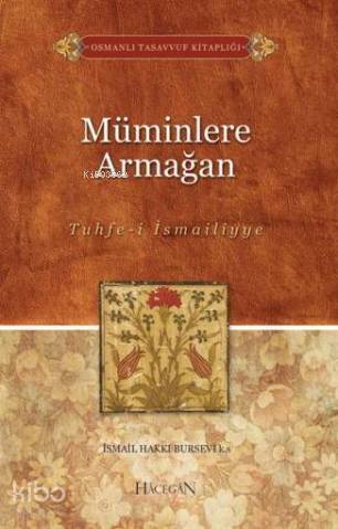 Müminlere Armağan (Tuhfe-i İsmailiyye) - 1