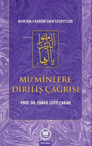 Mü’minlere Diriliş Çağrısı - 1