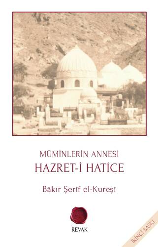 Müminlerin Annesi Hazret-i Hatice - 1