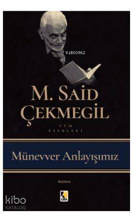 Münevver Anlayışımız - 1