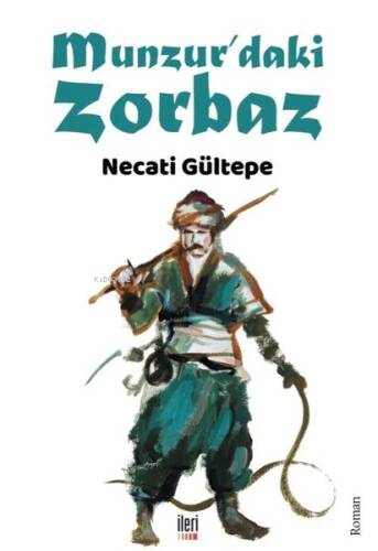 Munzur'daki Zorbaz - 1