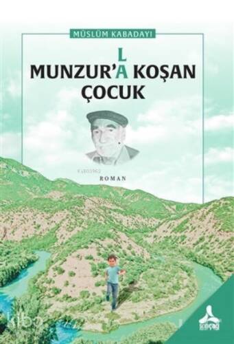 Munzur’la Koşan Çocuk - 1