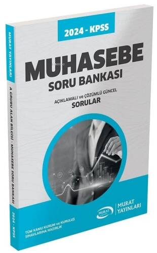 Murat 2024 KPSS A Grubu Muhasebe Soru Bankası Çözümlü Murat Yayınları - 1