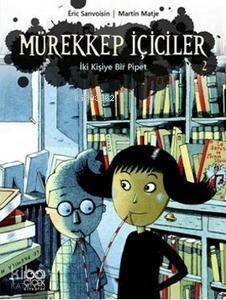 Mürekkep İçiciler 2 - İki Kişiye Bir Pipet - 1