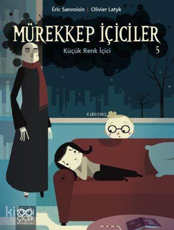 Mürekkep İçiciler Cilt 5 - Küçük Renk İçici - 1