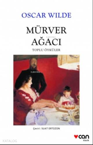 Mürver Ağacı; Toplu Öyküler - 1