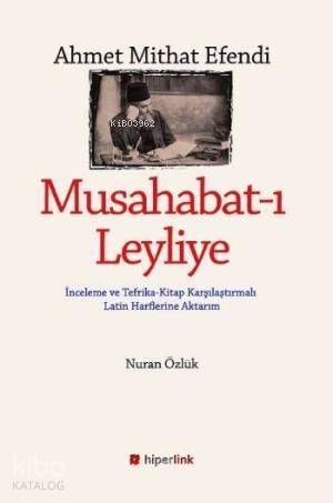 Musahabat-ı Leyliye - 1