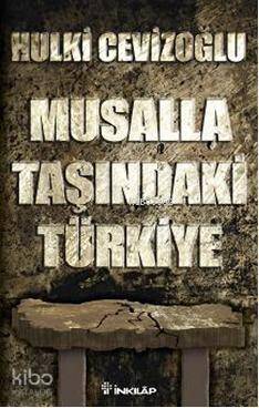 Musalla Taşında Türkiye - 1