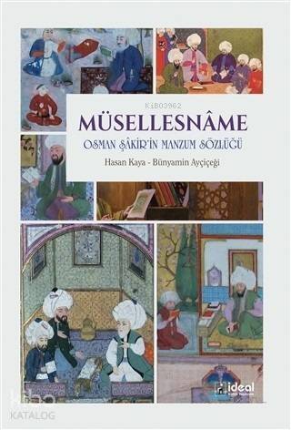 Müsellesname; Osman Şakir'in Manzum Sözlüğü - 1