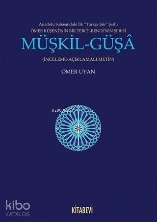 Müşkil-Güşa - 1