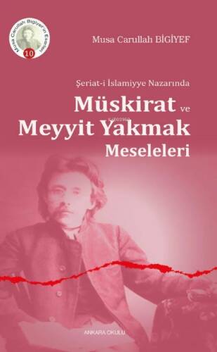 Müskirat ve Meyyit Yakmak Meseleleri;Şeriat - i İslamiyye Nazarında - 1