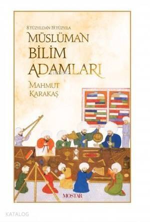 Müslüman Bilim Adamları - 1