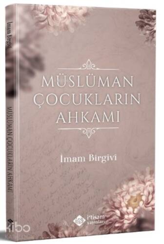 Müslüman Çocukların Ahkamı - 1