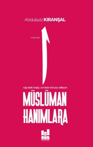 Müslüman Hanımlara - 1