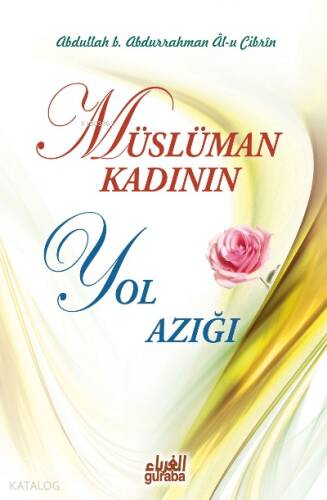 Müslüman Kadının Yol Azığı - 1