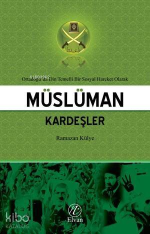 Müslüman Kardeşler - 1